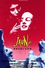 Poster de la película Jaune revolver