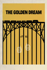 Poster de la película The Golden Dream