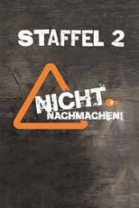 Nicht nachmachen!