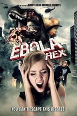 Poster de la película Ebola Rex