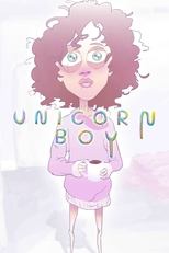 Poster de la película Unicorn Boy