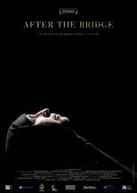 Poster de la película After the Bridge