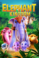 Poster de la película Elephant Kingdom