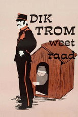 Poster de la película Dik Trom weet raad