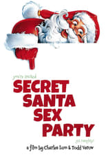 Poster de la película Secret Santa Sex Party