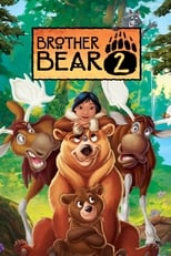 Poster de la película Brother Bear 2
