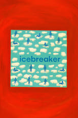 Poster de la película Icebreaker