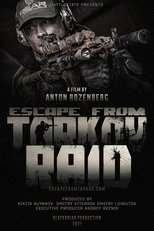 Poster de la película Escape from Tarkov. Raid.