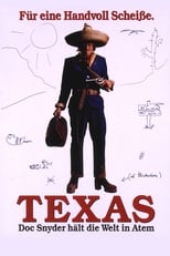 Poster de la película Texas - Doc Snyder hält die Welt in Atem