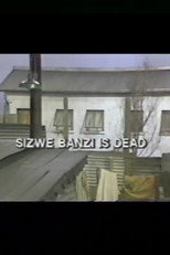 Poster de la película Sizwe Bansi Is Dead