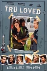 Poster de la película Tru Loved