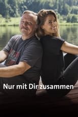 Poster de la película Nur mit Dir zusammen