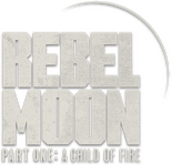 Logo Rebel Moon: Part One - A Child of Fire