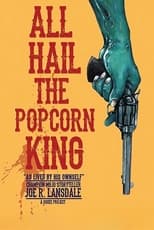 Poster de la película All Hail the Popcorn King!