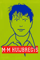 Poster de la película Marc-Marie Huijbregts: M-M Huijbregts