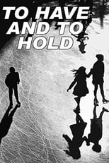 Poster de la película To Have and to Hold