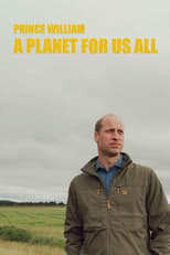 Poster de la película Prince William: A Planet For Us All