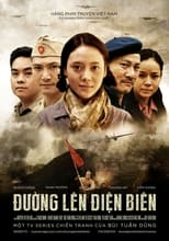 Poster de la serie Đường Lên Điện Biên