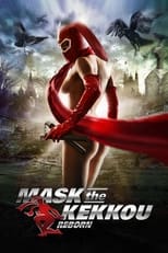 Poster de la película Mask the Kekkou: Reborn