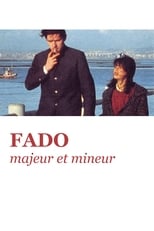 Poster de la película Fado, Major and Minor