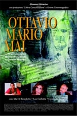 Poster de la película Ottavio Mario Mai