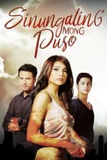 Poster de la serie Sinungaling Mong Puso