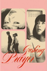 Poster de la película Gushing Prayer
