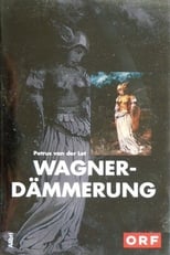 Poster de la película Wagnerdämmerung