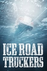 Poster de la serie Ice Road Truckers