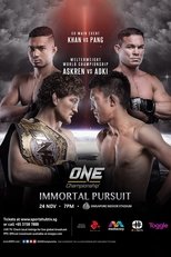 Poster de la película ONE Championship 62: Immortal Pursuit