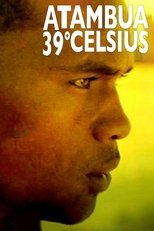 Poster de la película Atambua 39° Celsius