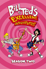 Bill & Ted\'s Excellent Adventures