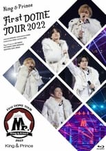 Poster de la película King & Prince First DOME TOUR 2022 ~Mr.~