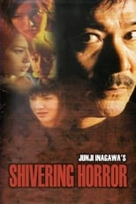 Poster de la película Junji Inagawa's Shivering Horror