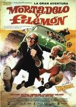 Poster de la película Mortadelo & Filemon: The Big Adventure