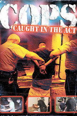 Poster de la película Cops: Caught in the Act