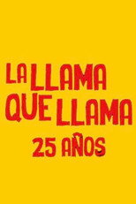 Poster de la película La llama que llama: el documental