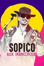 Poster de la película Sopico aux Francofolies 2022