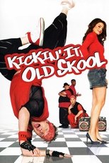 Poster de la película Kickin' It Old Skool