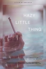 Poster de la película Hazy Little Thing