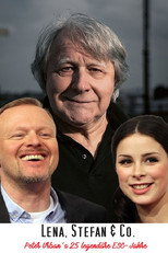 Poster de la película Lena, Stefan & Co. - Peter Urbans 25 legendäre ESC-Jahre