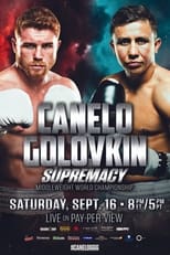 Poster de la película Gennady Golovkin vs. Canelo Alvarez