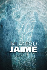 Poster de la película My Friend Jaime