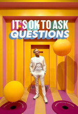 Poster de la serie It's Ok to Ask Questions