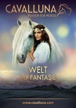Poster de la película Cavalluna - Welt der Fantasie