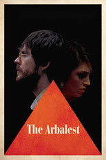 Poster de la película The Arbalest