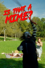 Poster de la película Is That a Mime?