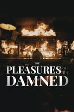 Poster de la película The Pleasures of the Damned