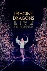 Poster de la película Imagine Dragons: Live in Vegas