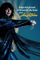 Poster de la película Lisa Leblanc: Entre toi pi moi pi la corde de bois